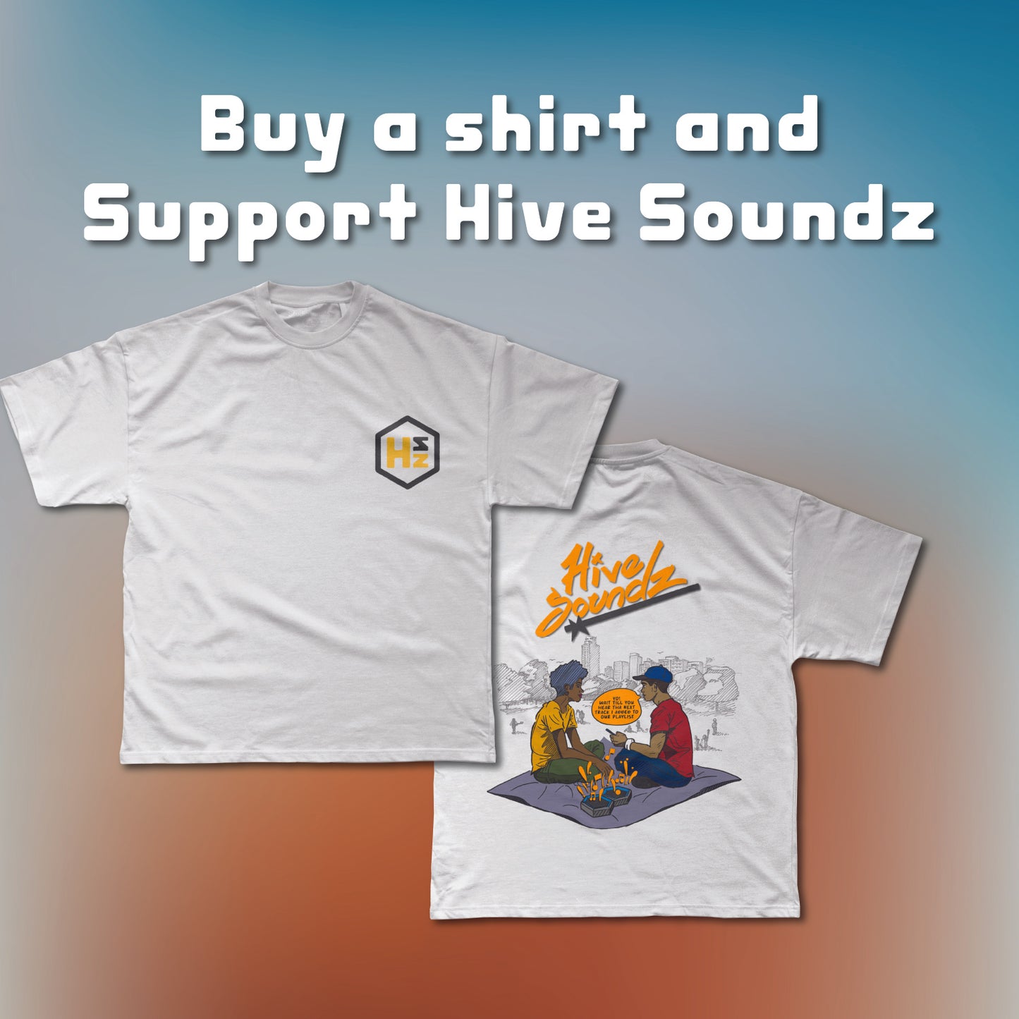 Hive Soundz T-Shirt + Early Access Supporter Pack